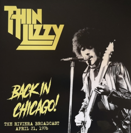Thin Lizzy : Back in Chicago
